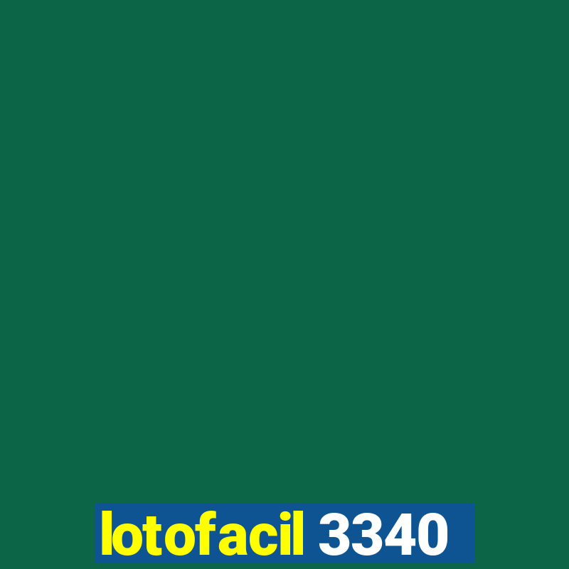 lotofacil 3340